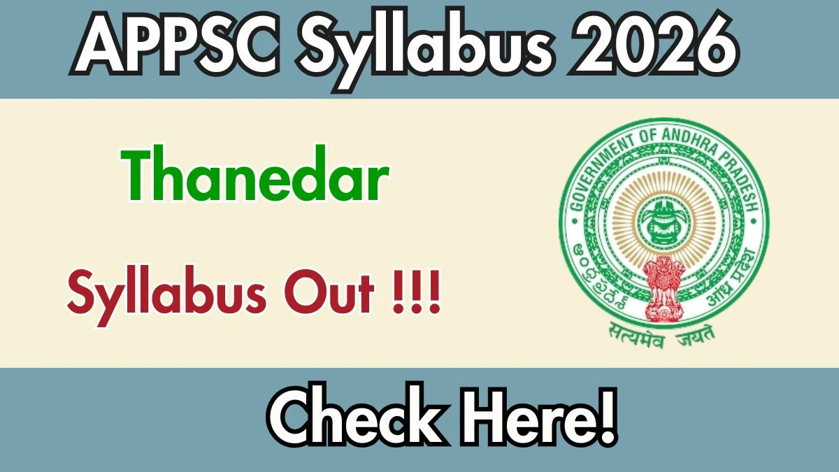 APPSC Thanedar Syllabus 2026 - Download PDF & Exam Pattern